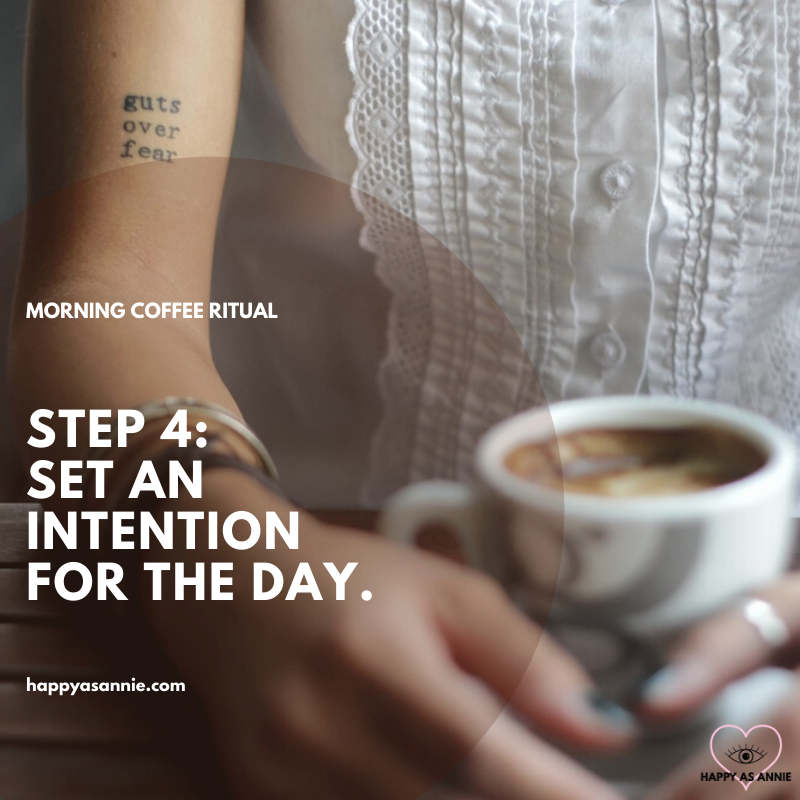 Transform your morning coffee routine into a simple yet powerful ritual. Happy As Annie | Authentic and Intentional Living
