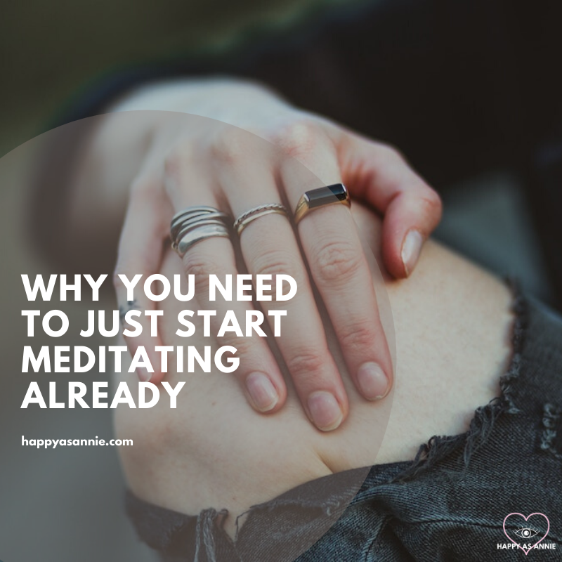Why You Should Just Start Meditating Already | Happy As Annie. The benefits of mindfulness meditation are many, from better concentration, lower stress, better pain management, and more. Here's a step-by-step guide and helpful resources on how to get started today. #mindfulness #mindfulnessmeditation #meditation #guidedmeditation #meditationpractice #mindfulnesspractice #dailymeditation