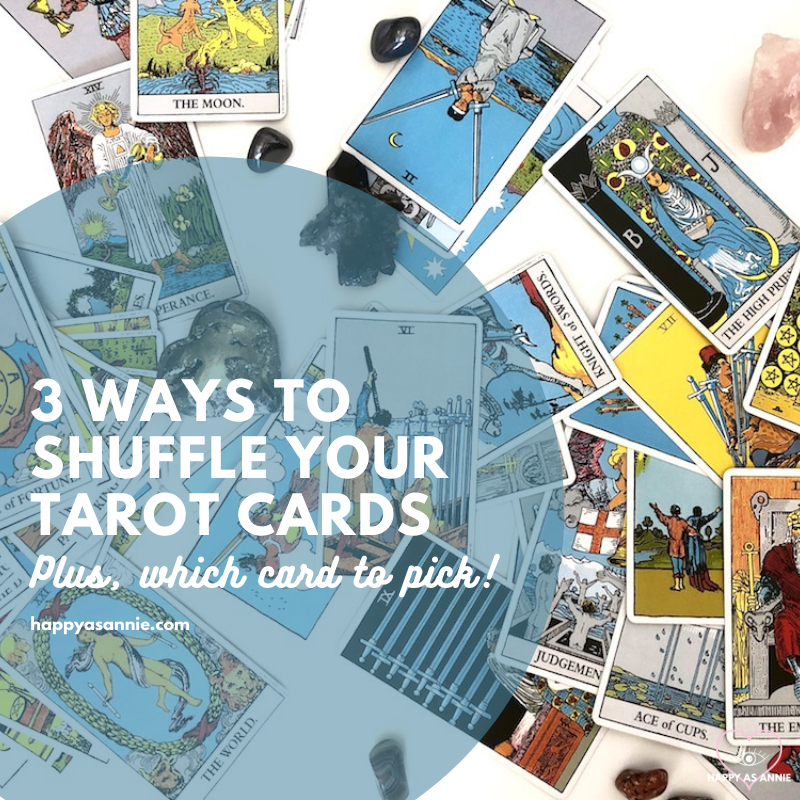How to Shuffle Tarot Cards 3 Ways The Tarot Professor