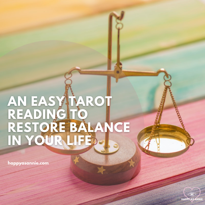 An Easy Tarot Reading to Restore Balance in Your Life | Happy As Annie. Inspired by Libra season, here's how to use tarot to restore balance in your life.