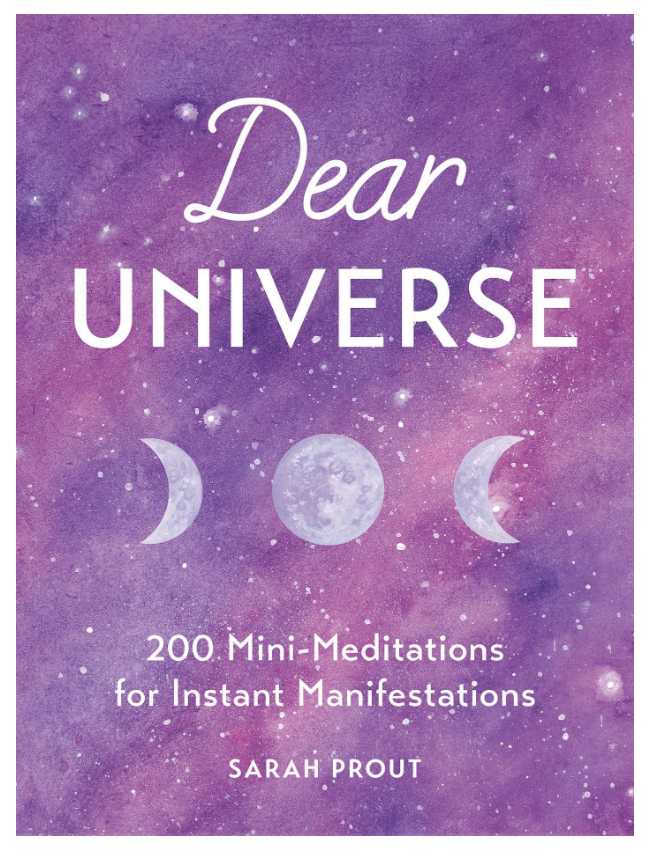 Dear Universe: 200 Mini-Meditations for Instant Manifestations by Sarah Prout on The Ultimate Witchy Gift Guide by Happy As Annie