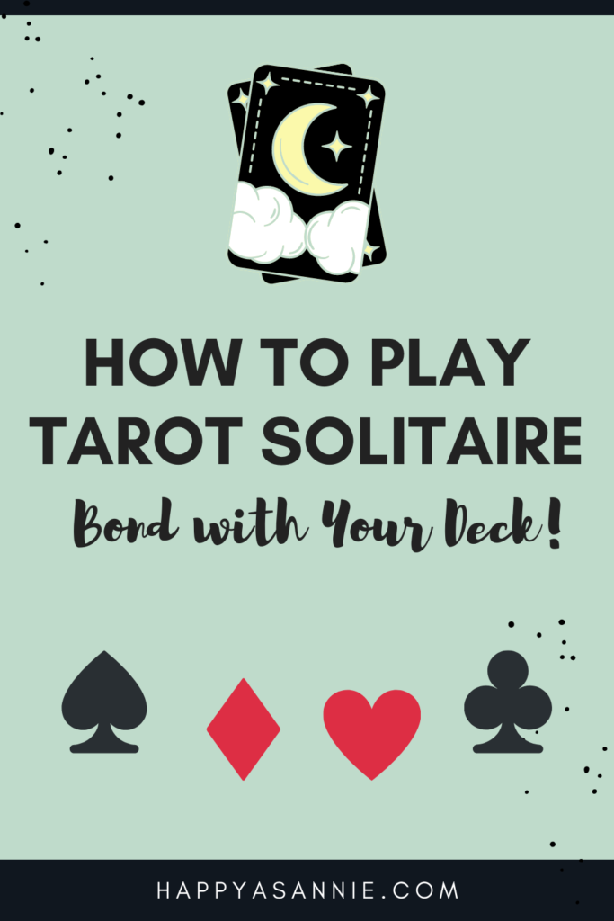 Did you know you can play solitaire with your tarot cards? Tarot solitaire is a fun and easy way to bond with a new deck and get to know your tarot cards. Whether you're just learning to read tarot and looking for tarot beginner tips and tricks, or you're an advanced tarot reader looking for fun tarot spread ideas, tarot solitaire is a must-try! #tarotcards #learntarot #bondwithtarotdeck #breakinnewtarotdeck #tarottips