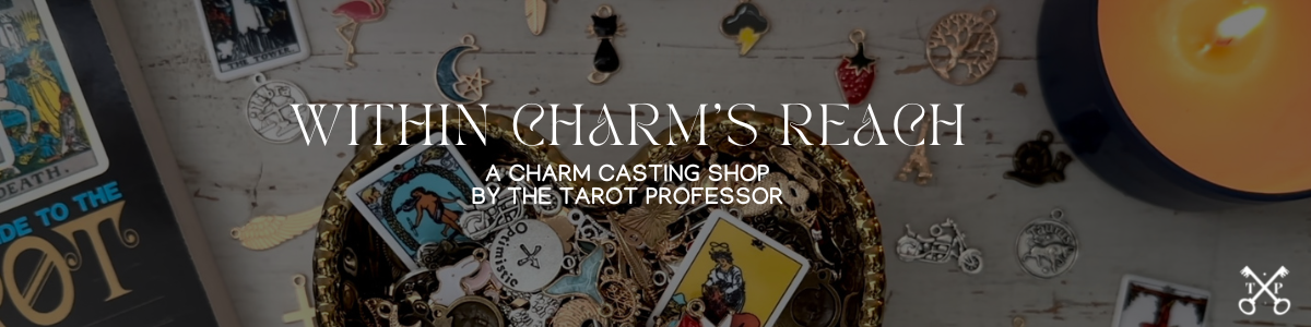 Within Charm's Reach charm casting shop on Etsy by The Tarot Professor