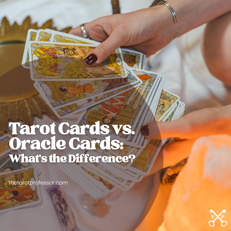 Tarot vs. Oracle Cards: What's the Difference? The Tarot Professor compares tarot decks and oracle decks. Which one should you get?
