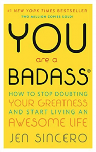 Self-Discovery Syllabus: 10 Books to Help You Get Your Shit Together, including You Are a Badass by Jen Sincero
